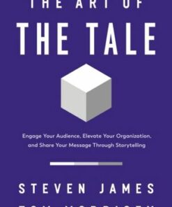 The Art of the Tale: Engage Your Audience