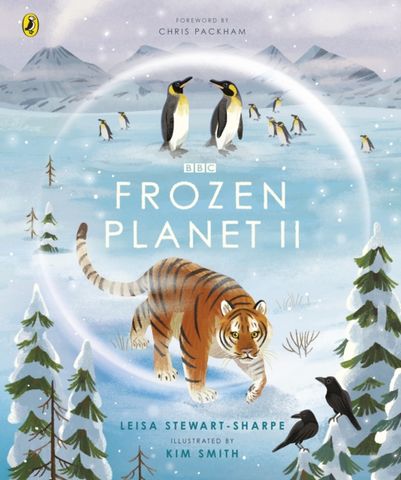 Frozen Planet II - Leisa Stewart-Sharpe - 9781405946629