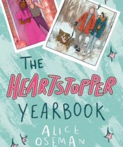 The Heartstopper Yearbook: The million-copy bestselling series