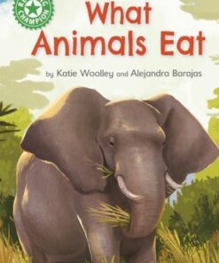 Reading Champion: What Animals Eat: Independent Reading Green 5 Non-fiction - Katie Woolley - 9781445175898