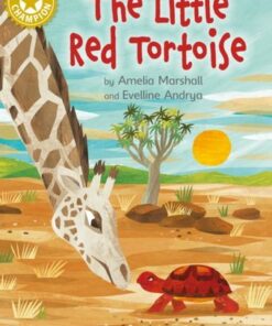 Reading Champion: The Little Red Tortoise: Independent Reading Gold 9 - Franklin Watts - 9781445184272
