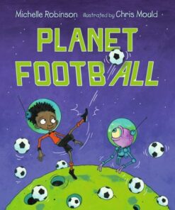 Planet Football - Michelle Robinson - 9781529500233
