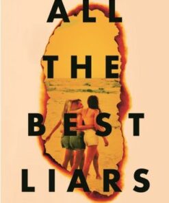 All the Best Liars - Amelia Kahaney - 9781529510553