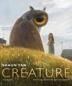 Creature - Shaun Tan - 9781529510720