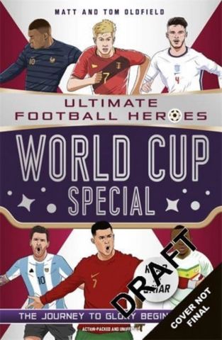 UFH: World Cup Special 12 World Cup Special (Ultimate Football Heroes): Collect Them All! - Matt & Tom Oldfield - 9781789464894