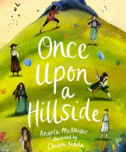 Once Upon a Hillside - Angela McAllister - 9781801107525