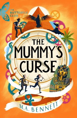 The Mummy's Curse: A time-travelling adventure to discover the secrets of Tutankhamun - M.A. Bennett - 9781801300230