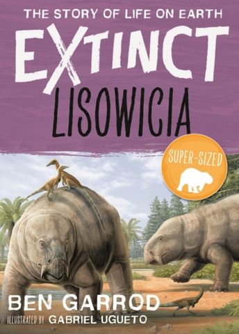 Lisowicia - Professor Ben Garrod - 9781838935368