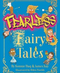 Fearless Fairy Tales - Konnie Huq - 9781848128125