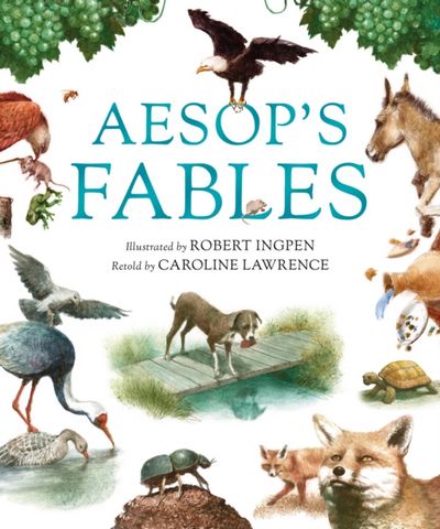 Aesop's Fables - Robert Ingpen - 9781913519902