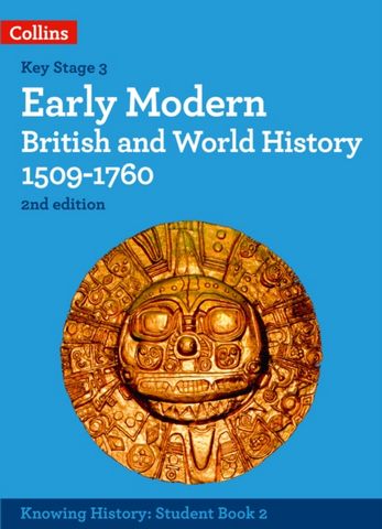 Early Modern British and World History 1509-1760 (Knowing History) 1 Early Modern British and World History 1509-1760 (Knowing History) - Robert Peal - 9780008492052