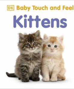 Baby Touch and Feel Kittens - DK - 9780241273142