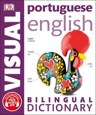 Portuguese-English Bilingual Visual Dictionary with Free Audio App - DK - 9780241317570