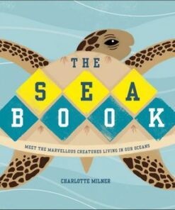 The Sea Book - Charlotte Milner - 9780241355374