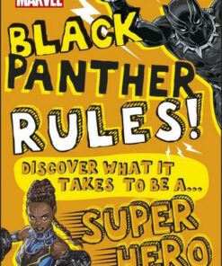 Marvel Black Panther Rules!: Discover what it takes to be a Super Hero - Billy Wrecks - 9780241408971