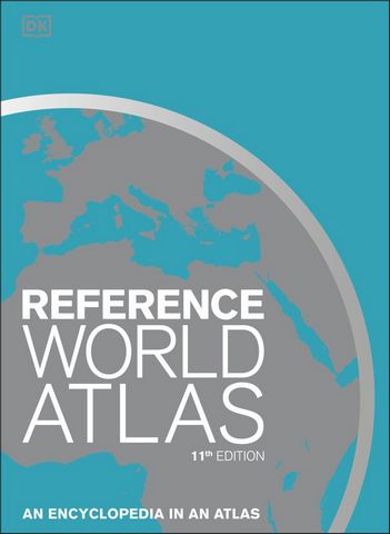 Reference World Atlas: An Encyclopedia in an Atlas - DK - 9780241412879