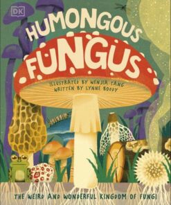 Humongous Fungus - DK - 9780241460405