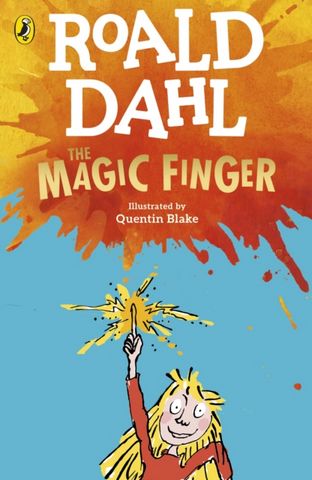 The Magic Finger - Roald Dahl - 9780241568675