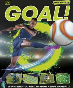 Goal!: Everything You Need to Know About Football! - DK - 9780241582749