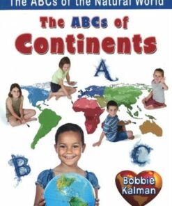 The ABCs of Continents - Kalman Bobbie - 9780778734345