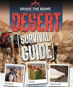 Desert Survival Guide - Sarah Eason - 9780778781325