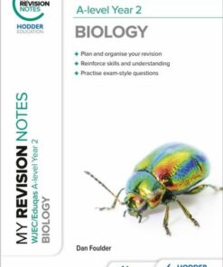 My Revision Notes: WJEC/Eduqas A-Level Year 2 Biology - Dan Foulder - 9781398327245