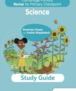 Cambridge Primary Revise for Primary Checkpoint Science Study Guide - Rosemary Feasey - 9781398364233