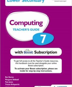 Cambridge Lower Secondary Computing 7 Teacher's Guide with Boost Subscription - Tristan Kirkpatrick - 9781398369337
