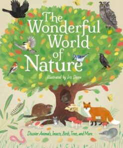 The Wonderful World of Nature: Discover Animals