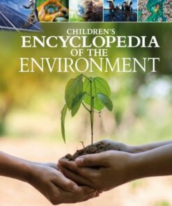Children's Encyclopedia of the Environment - Helen Dwyer - 9781398815537