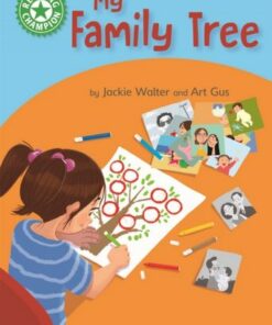 Reading Champion: My Family Tree: Independent Reading Green 5 Non-fiction - Jackie Walter - 9781445175911