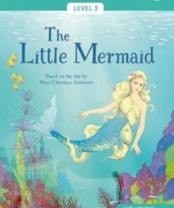 The Little Mermaid - Hans Christian Andersen - 9781474939942