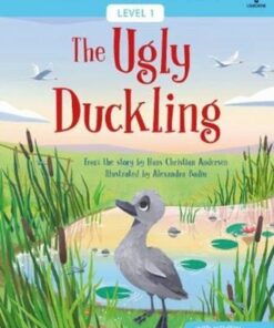 The Ugly Duckling - Hans Christian Andersen - 9781474991193
