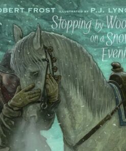 Stopping by Woods on a Snowy Evening - Robert Frost - 9781529506341
