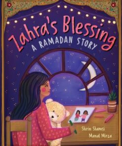 Zahra's Blessing: A Ramadan Story - Shirin Shamsi - 9781646864942