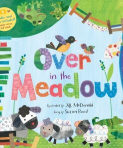 Over in the Meadow - Jill McDonald - 9781646865895