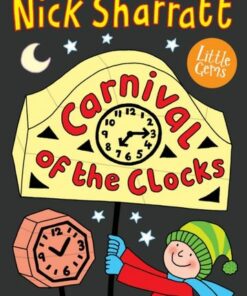 Carnival of the Clocks - Nick Sharratt - 9781800901285