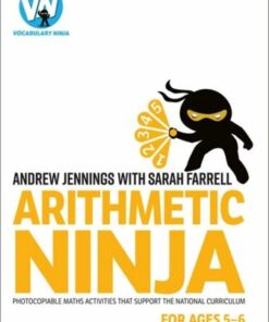 Arithmetic Ninja for Ages 5-6: Maths activities for Year 1 - Andrew Jennings - 9781801990547