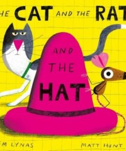 The Cat and the Rat and the Hat - Em Lynas - 9781839941566