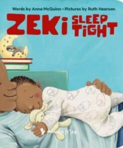 Zeki Sleep Tight - Anna McQuinn - 9781907825446