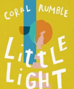 Little Light - Coral Rumble - 9781912745166