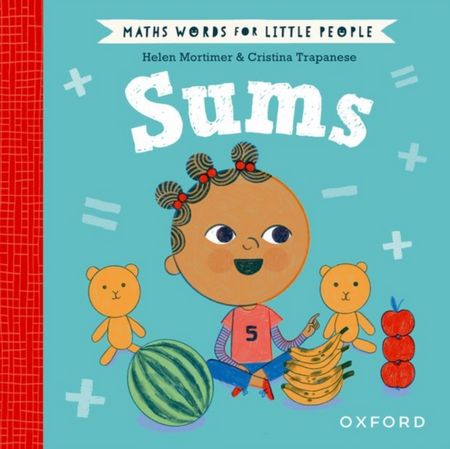 Maths Words for Little People: Sums 5 Maths Words for Little People: Sums - Helen Mortimer - 9780192783233