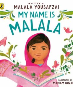My Name is Malala - Malala Yousafzai - 9780241581964