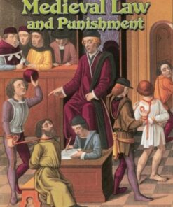 Medieval Law and Punishment - Donna Trembinski - 9780778713920