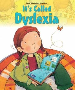 It's Called Dyslexia - Jennifer Moore-Mallinos - 9781438089942