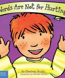 Words are Not for Hurting: Board Book - Elizabeth Verdick - 9781575421551