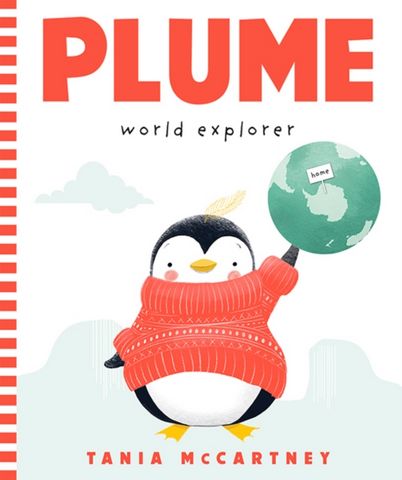 Plume: World Explorer - Tania McCartney - 9781741177664