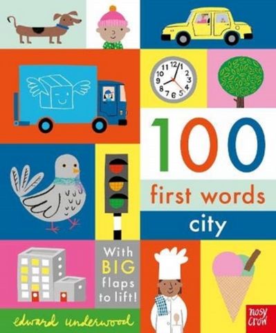 100 First Words: City - Edward Underwood - 9781788006644