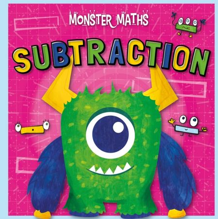 Monster Maths: Subtraction 2 Subtraction - Madeline Tyler - 9781839272523