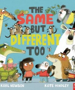 The Same But Different Too - Karl Newson - 9781839947537